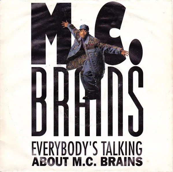 MC Brains – Everybody's Talking