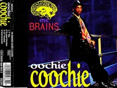 MC Brains – Oochie Coochie (CD, Maxi-Single)