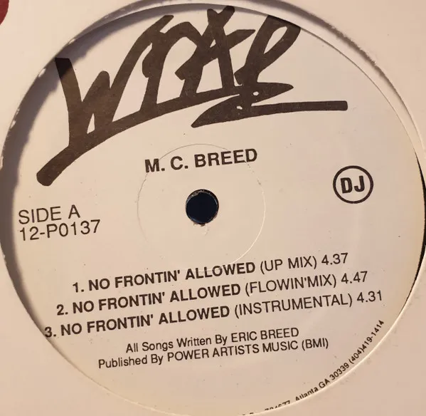 MC Breed – No Frontin' Allowed