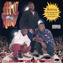 MC Dice – Down For My Crown (CD, Album)