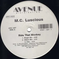 MC Luscious – Ride That Monkey (Vinyl, 12")