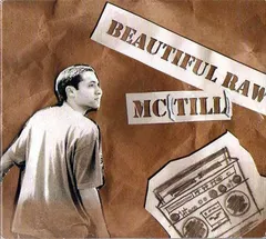 MC (Till)* – Beautiful Raw (CD, Album)