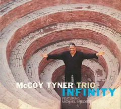 McCoy Tyner Trio Featuring Michael Brecker – Infinity (CD, Album)