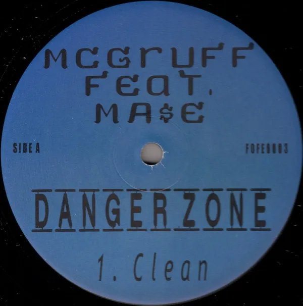 McGruff* Featuring Ma$e* – Dangerzone