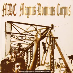 MDC (2) – Magnus Dominus Corpus (CD, Album)