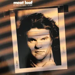 Meat Loaf Arista – Blind Before I Stop (Vinyl, LP)