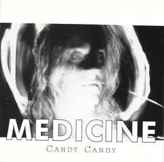 Medicine (2) – Candy Candy (CD, Single)