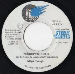Mega Plough – Nobody's Child (Vinyl, 7")