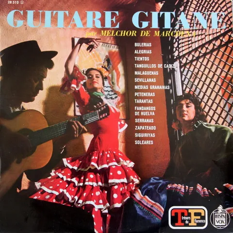 Melchor De Marchena – Guitare Gitane