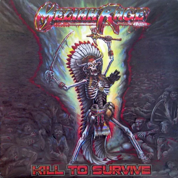 Meliah Rage – Kill To Survive