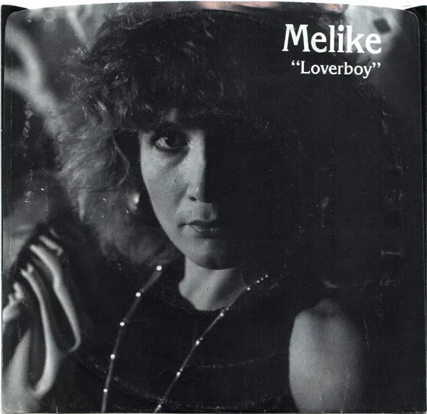 Melike* – Loverboy