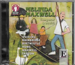 Melinda Maxwell – Composer & Oboist (CD, Album)
