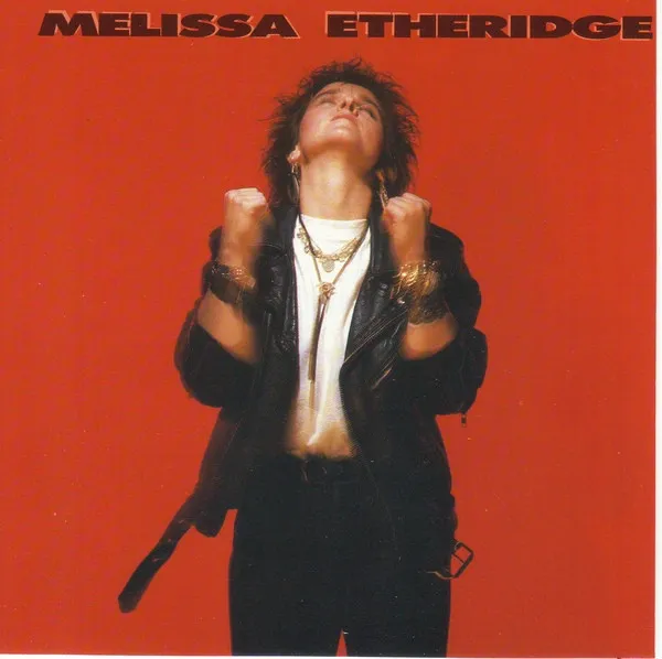 Melissa Etheridge – Melissa Etheridge