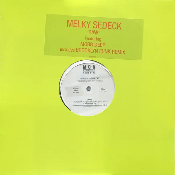 Melky Sedeck Featuring Mobb Deep – Raw