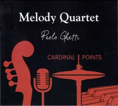 Melody Quartet, Paolo Ghetti – Cardinal Points (CD, Album)