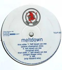 Meltdown (5) – Fall Down On Me (Vinyl, 12")