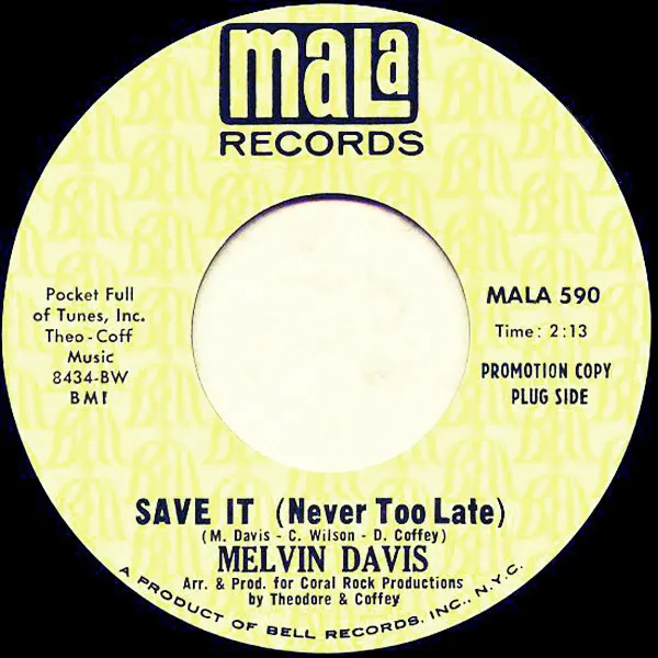 Melvin Davis (2) – Save It (Never Too Late)