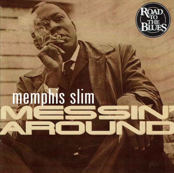 Memphis Slim – Messin' Around