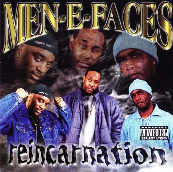 Men-E-Faces – Reincarnation