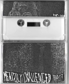 Mentally Challenged – Bruxist (Cassette, EP)