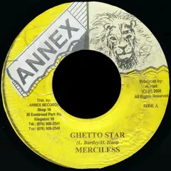 Merciless – Ghetto Star (Vinyl, 7")