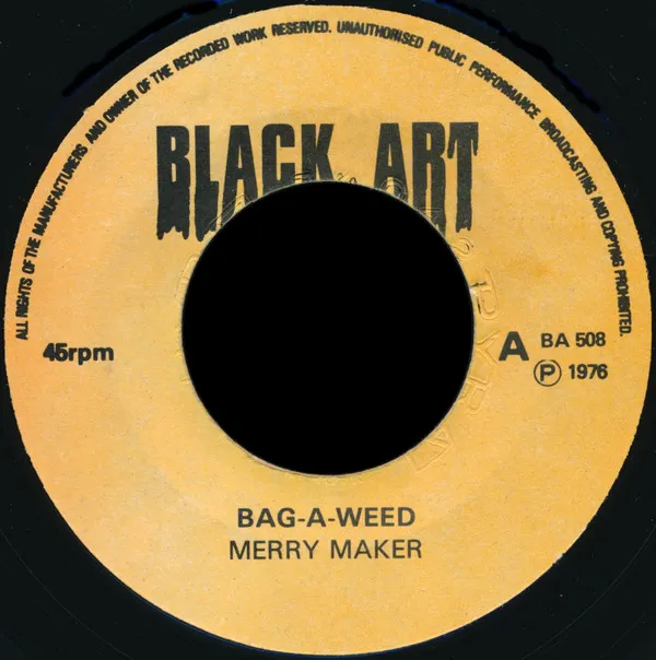Merry Maker – Bag A Weed
