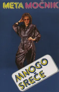 Meta Močnik – Mnogo Sreče (Cassette, Album)