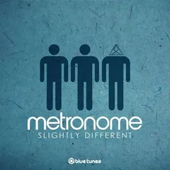 Metronome – Slightly Different (File, MP3)