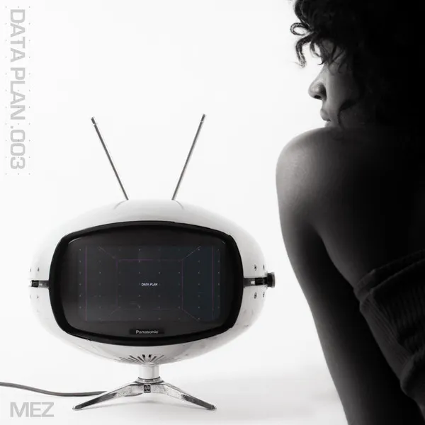 Mez (29) – Data Plan .003