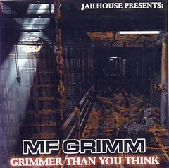 MF Grimm – Grimmer Than You Think (CDr, Compilation)