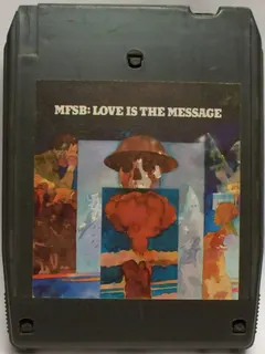 MFSB – Love Is The Message (8-Track Cartridge, Album)
