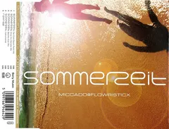 Miccado@flowristicx – Sommerzeit (CD, Maxi-Single)