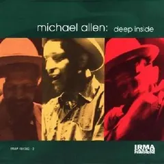 Michael Allen* – Deep Inside (CD, Album)