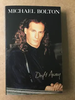 Michael Bolton – Drift Away (Cassette, Single)