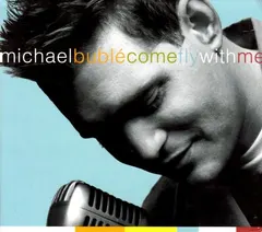 Michael Bublé – Come Fly With Me (CD, DVD)