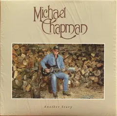 Michael Chapman (2) – Another Story (Vinyl, LP)