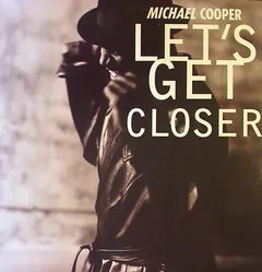 Michael Cooper – Let's Get Closer (Vinyl, 12")