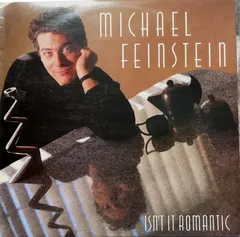 Michael Feinstein – Isn't It Romantic (Vinyl, LP)