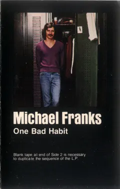 Michael Franks – One Bad Habit (Cassette, Album)