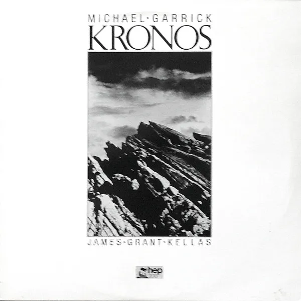 Michael Garrick Quartet / James Grant Kellas Sax Section – Kronos