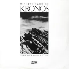 Michael Garrick Quartet / James Grant Kellas Sax Section – Kronos (Vinyl, LP)