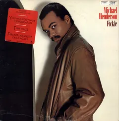 Michael Henderson – Fickle (Vinyl, LP)