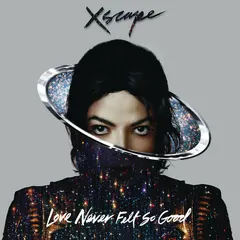 Michael Jackson – Love Never Felt So Good (File, MP3)