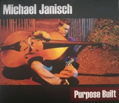 Michael Janisch (2) – Purpose Built (CD, Album)