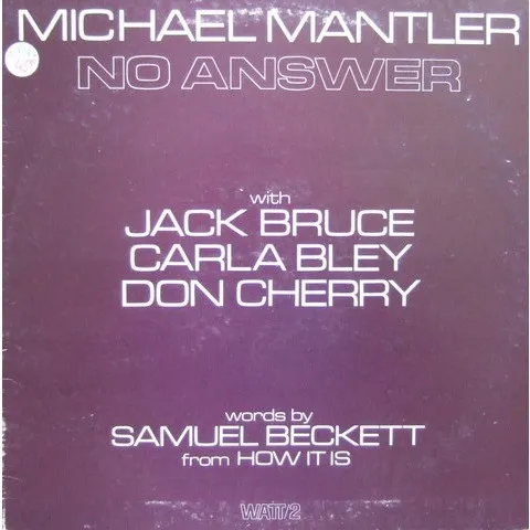 Michael Mantler – No Answer