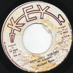 Michael Rose – Running Round / Roots (Vinyl, 7")