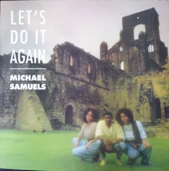Michael Samuels* – Let's Do It Again (Vinyl, 12")