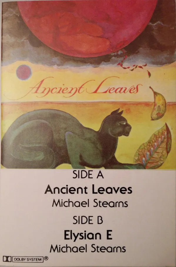 Michael Stearns – Ancient Leaves