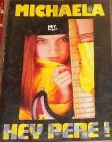 Michaela* – Hey Pepe! (Cassette, Album)