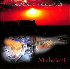 Micheletti* – Sunset Feeling (CD, Album)